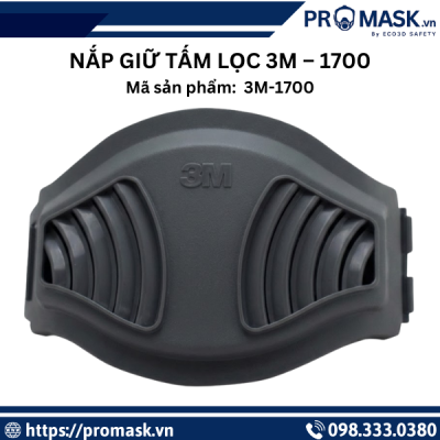 Nắp giữ tấm lọc 3M – 1700