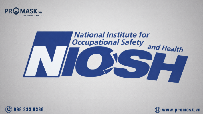 Tiêu chuẩn NIOSH là gì? Vì sao quan trọng với mặt nạ và thiết bị bảo hộ